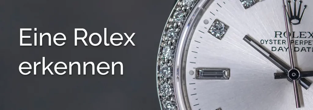 Eine Rolex erkennen